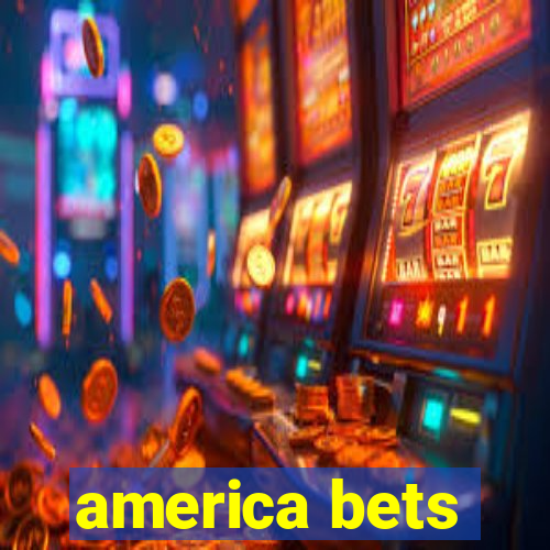 america bets